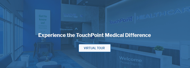 Experience the TouchPoint Medical Difference