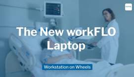 Embedded thumbnail for Discover the NEW workFLO Laptop Workstation on Wheels